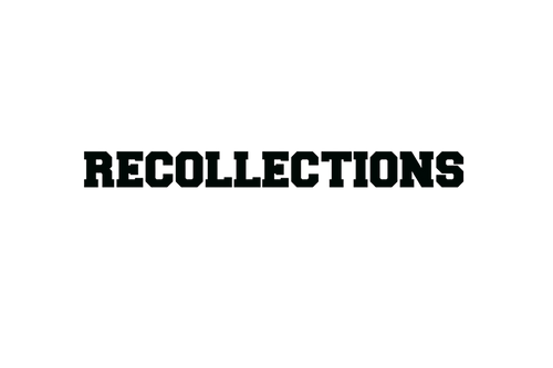 Recollections