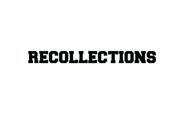 Recollections